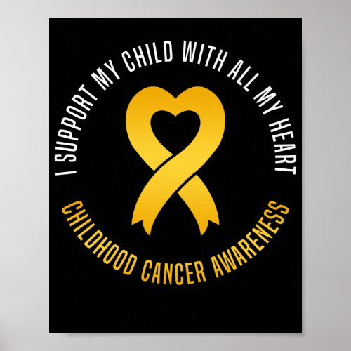I Support My Child With All My Heart Poster