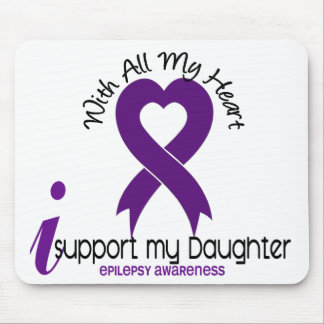 I Support My Daughter Epilepsy Mouse Pad