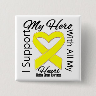 I Support My Hero - Bladder Cancer Awareness Button
