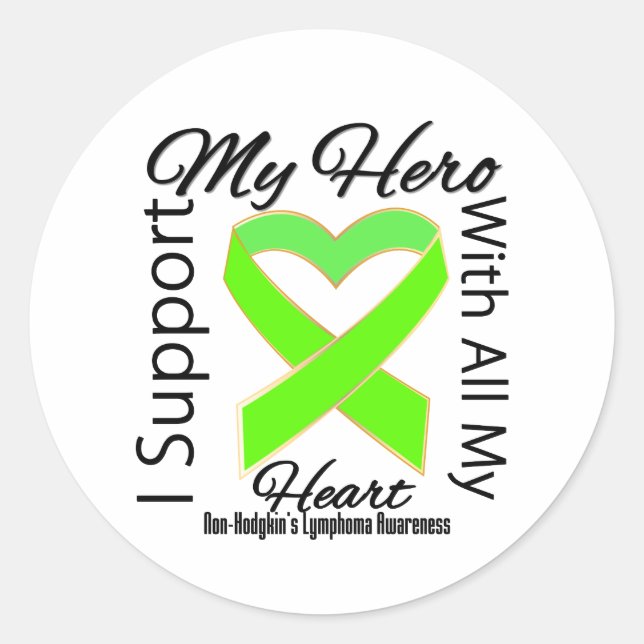 I Support My Hero  Non-Hodgkins Lymphoma Awareness Classic Round Sticker (Front)