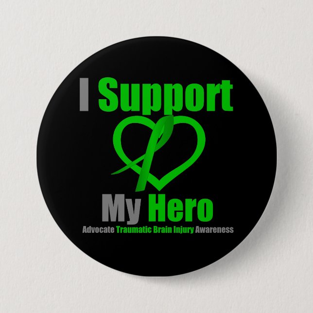 I Support My Hero Traumatic Brain Injury Pinback Button (Front)