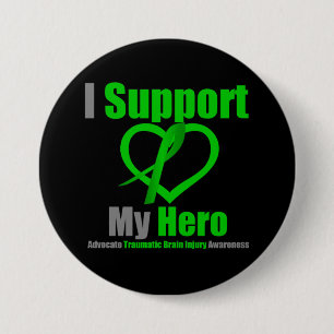I Support My Hero Traumatic Brain Injury Pinback Button