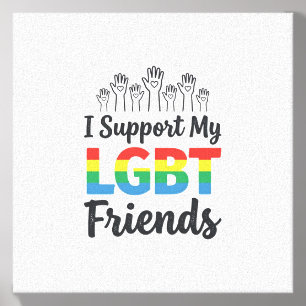 I Support My LGBT Friends Rainbow Pride Vector Des Canvas Photo Tile