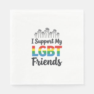 I Support My LGBT Friends Rainbow Pride Vector Des Napkins