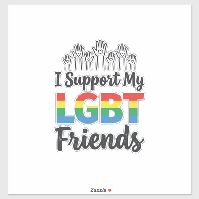 I Support My LGBT Friends Rainbow Pride Vector Des Sticker (Sheet)