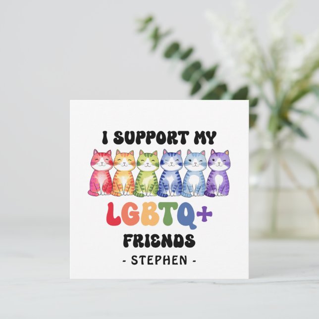 I Support My LGBTQ Friends – Rainbow Cat Pride (Standing Front)