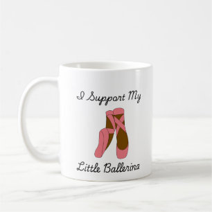 I Support My Little Ballerina Coffee Mug