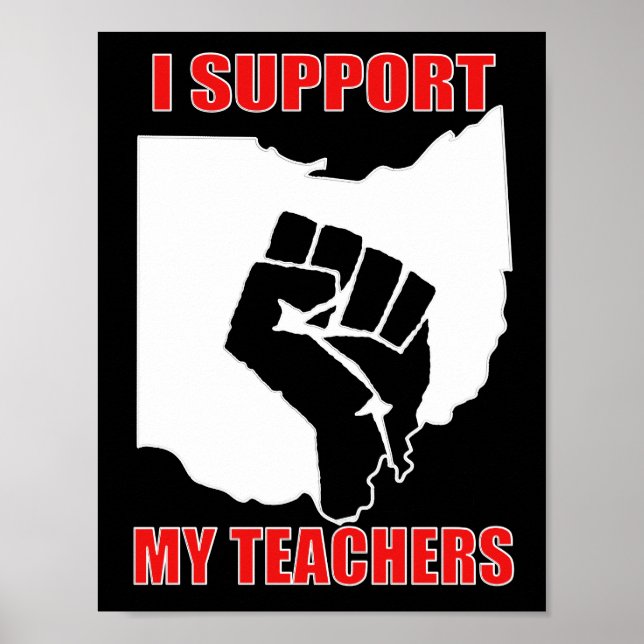 I Support My Teachers Poster (Front)