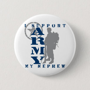 I Support Nephew 2 - ARMY Pinback Button