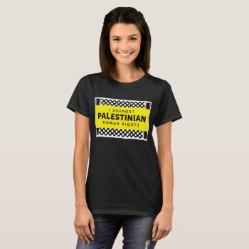 I Support Palestinian Rights Tshirt - Women's Cut by US_Campaign at Zazzle