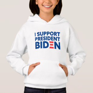 I Support President Biden White Hoodie