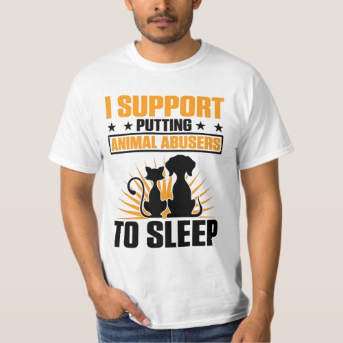I support putting animal rights T_Shirt