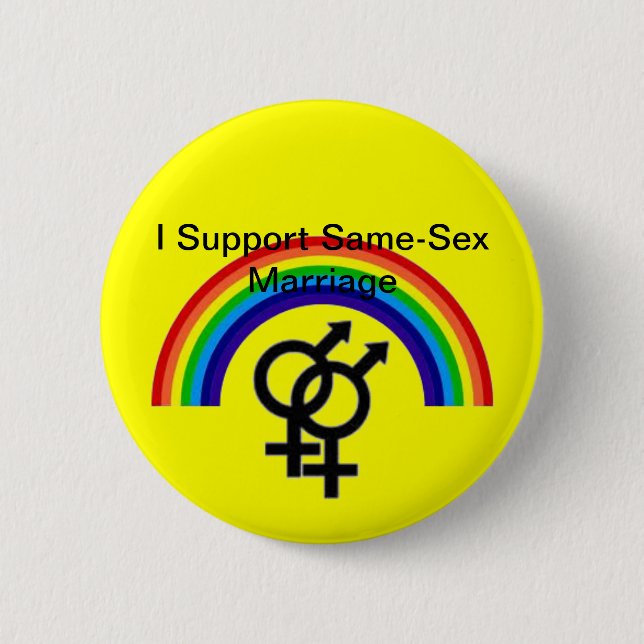 I Support Same-Sex Marriage Pinback Button (Front)