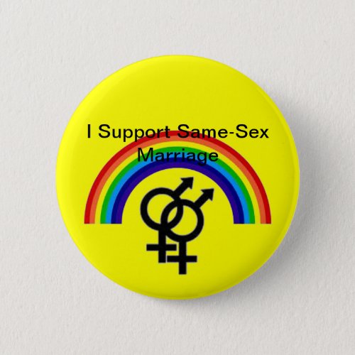 I Support Same_Sex Marriage Pinback Button