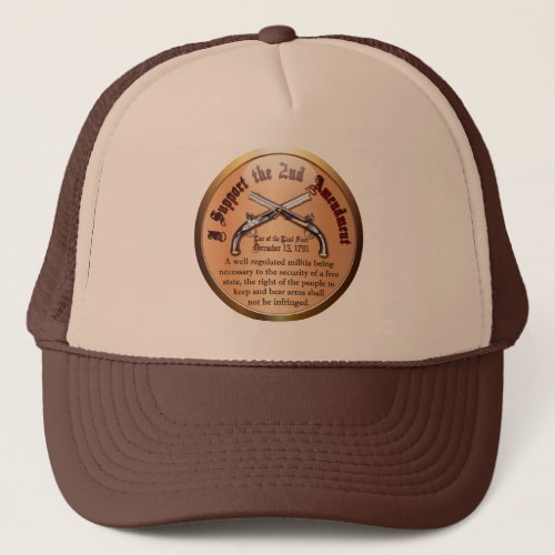 I Support the 2nd Amendment Trucker Hat