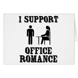 I Support The Office Romance Cards