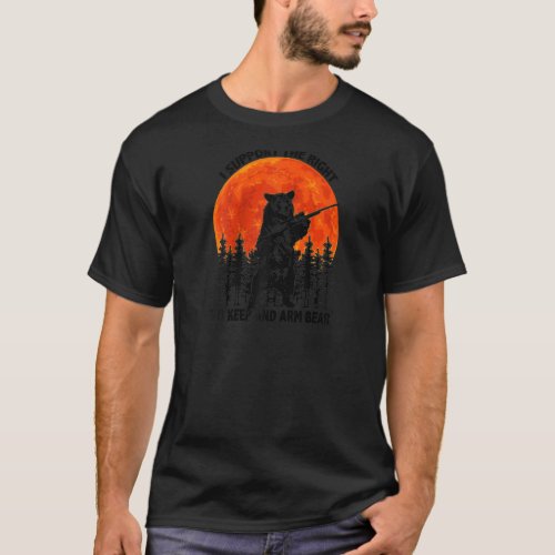 I Support The Right To Keep And Arm Bear Sunset  R T_Shirt