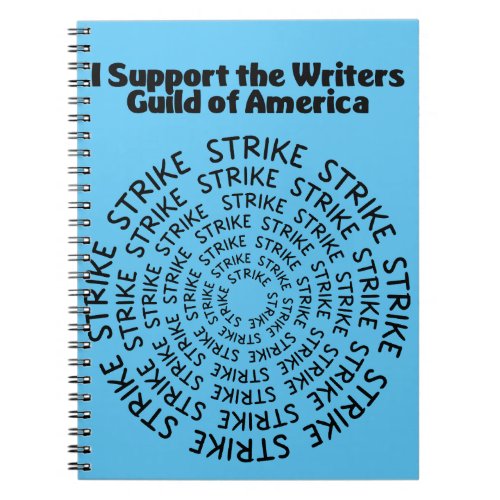 I Support the Writers Guild of America _ STRIKE Notebook