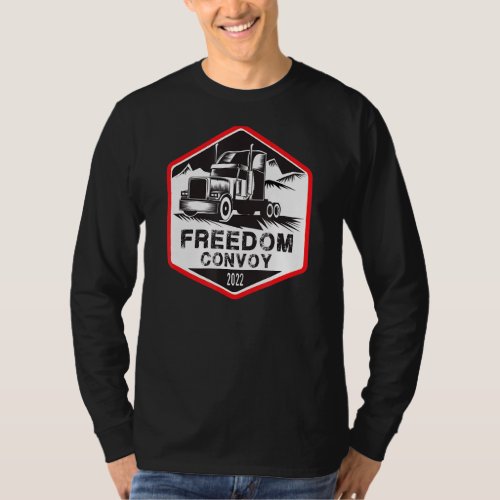 I Support Truckers Freedom Convoy 2022 3 T_Shirt