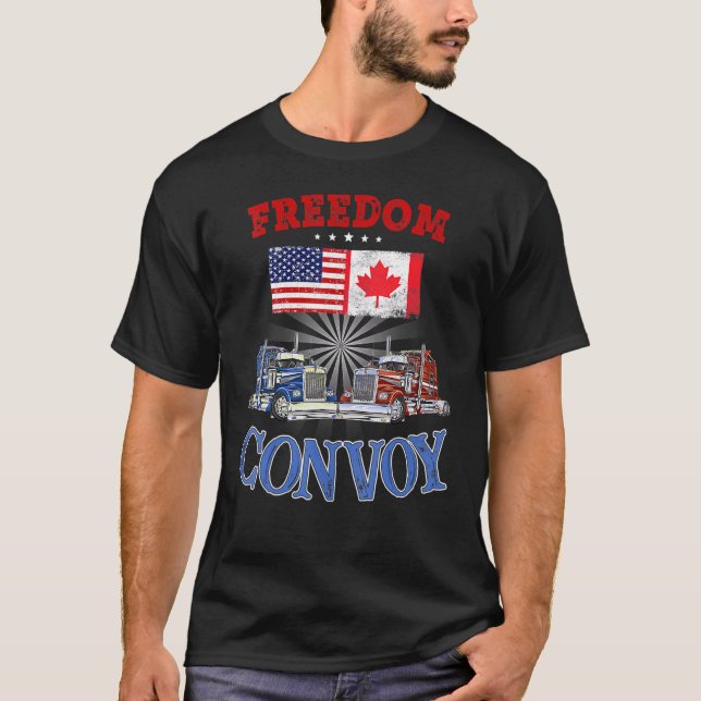 I Support Truckers Freedom Convoy 2022 4 T-Shirt (Front)