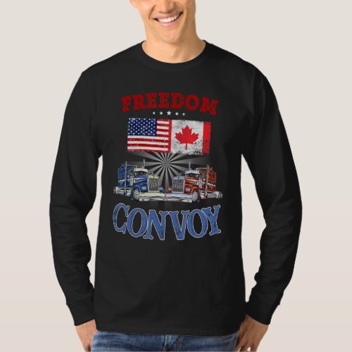 I Support Truckers Freedom Convoy 2022 Men women 1 T_Shirt