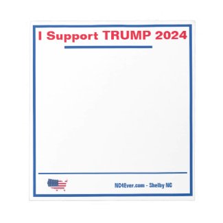 I Support TRUMP 2024 notepad