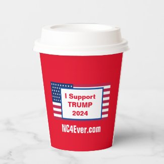 I Support TRUMP 2024 Paper Cup