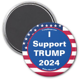 I Support TRUMP 2024 Refrigerator Magnet