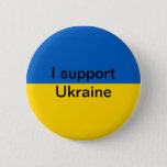 I support Ukraine Pinback Button<br><div class="desc">People will know right away that you support peace in Ukraine when you wear this button.</div>