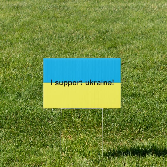 I support Ukraine sign (Insitu)