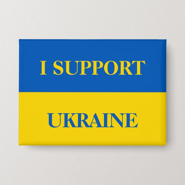 I support Ukraine. Ukrainian flag.  Button (Front)