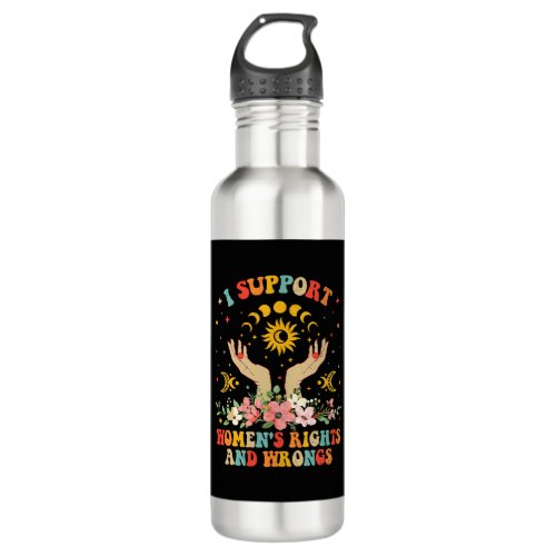 I support womens rights and wrongs vintage stainless steel water bottle