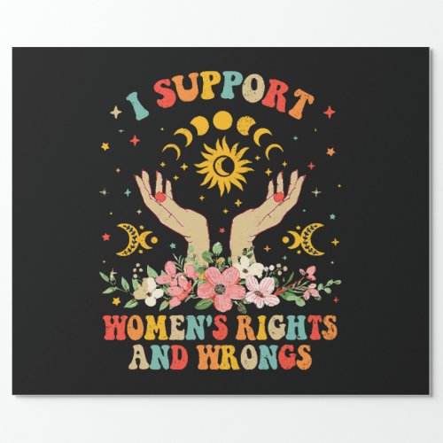 I support womens rights and wrongs vintage wrapping paper