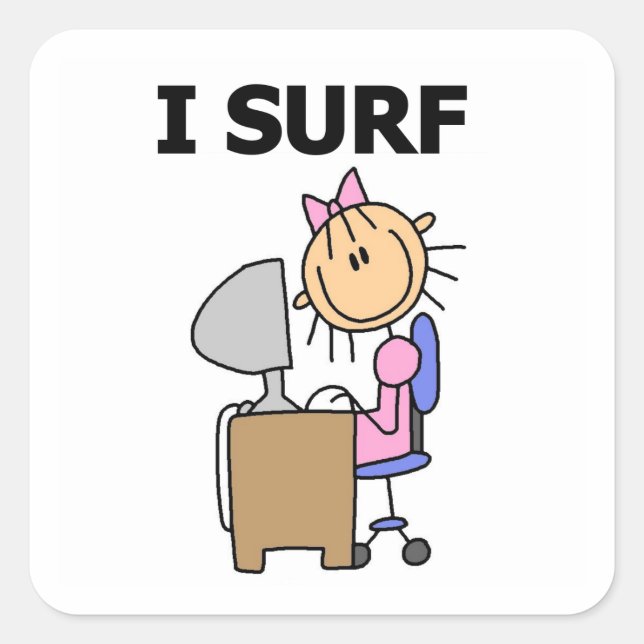 I Surf the Web Square Sticker (Front)