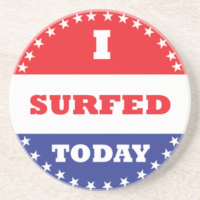 I Surfed Today Drink Coaster (Front)