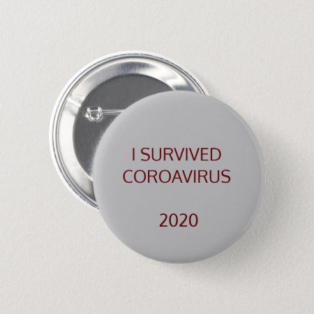 I Survive! Button