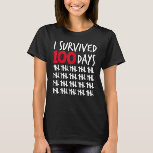 I Survived 100 Days Happy 100th Day Of School Tall T-Shirt