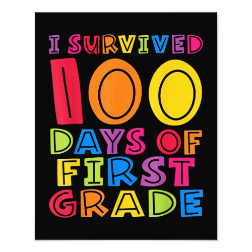 I Survived 100 Days of First Grade Photo Print