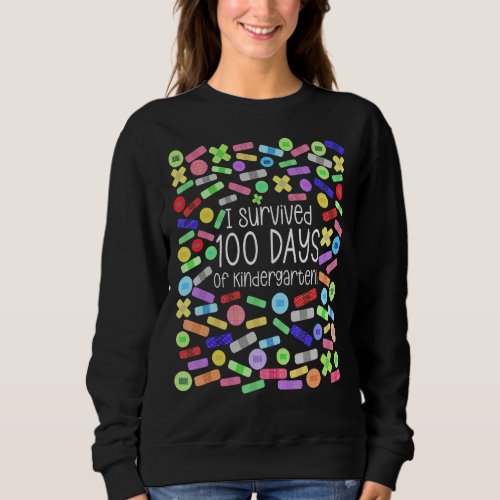 I Survived 100 Days Of Kindergarten 100 Days Schoo Sweatshirt