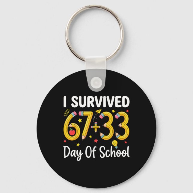 I Survived 100 Days Of School Six Seven Meme Teach Keychain (Front)