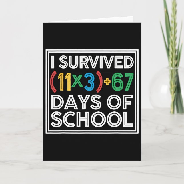 I Survived 100 Days School Funny Math Equation 100 Card (Front)