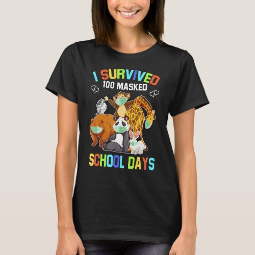 I Survived 100 Mask School Days 100days Of School  T_Shirt