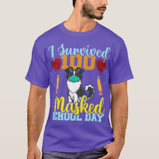 I Survived 100 Masked School Days Dog lover Teache T-Shirt