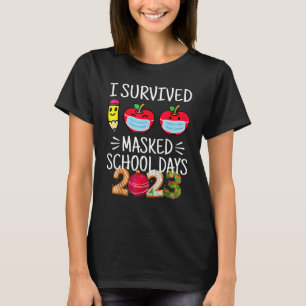 I Survived 100 Masked School Days Teacher And Stud T-Shirt