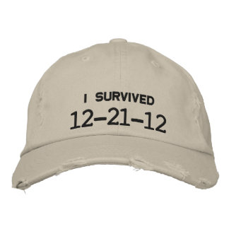 I SURVIVED 12-21-12 EMBROIDERED BASEBALL HAT