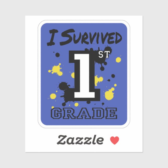 I Survived 1st Grade Sticker (Sheet)