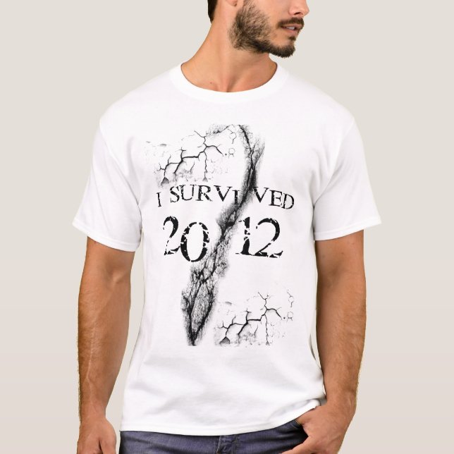 i survived 2012 T-Shirt (Front)