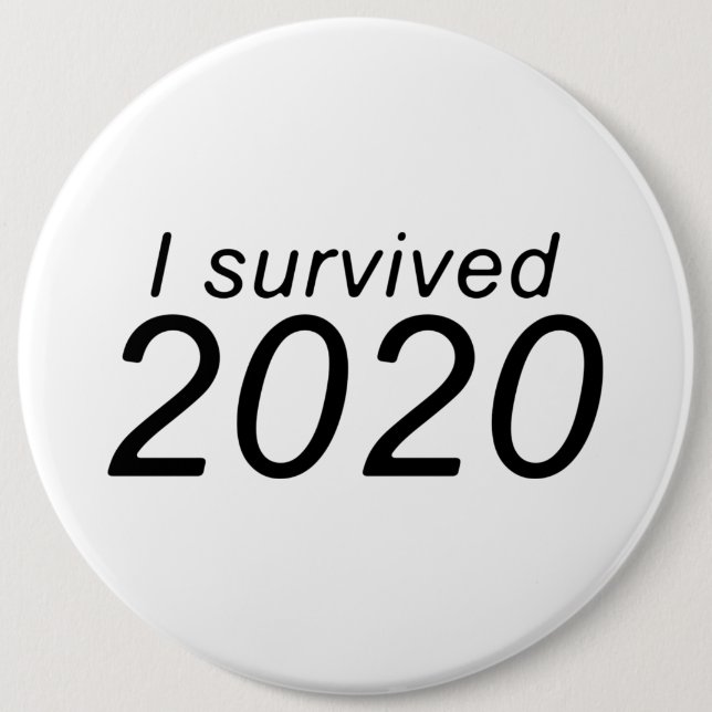"I survived 2020" (BRIGHT) Button (Front)