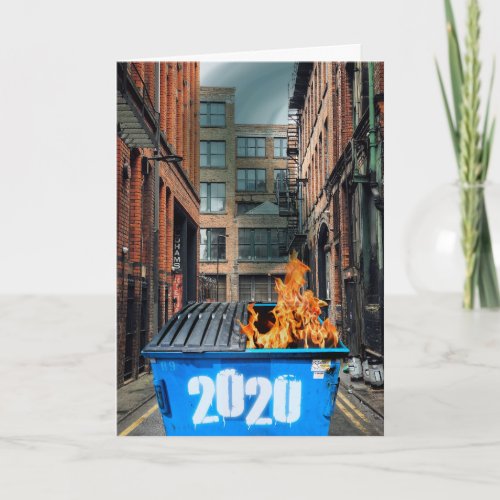 I Survived 2020 Dumpster Fire Happy New Year 2021 Card