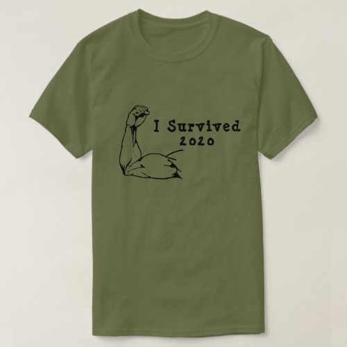 I Survived 2020 T_Shirt